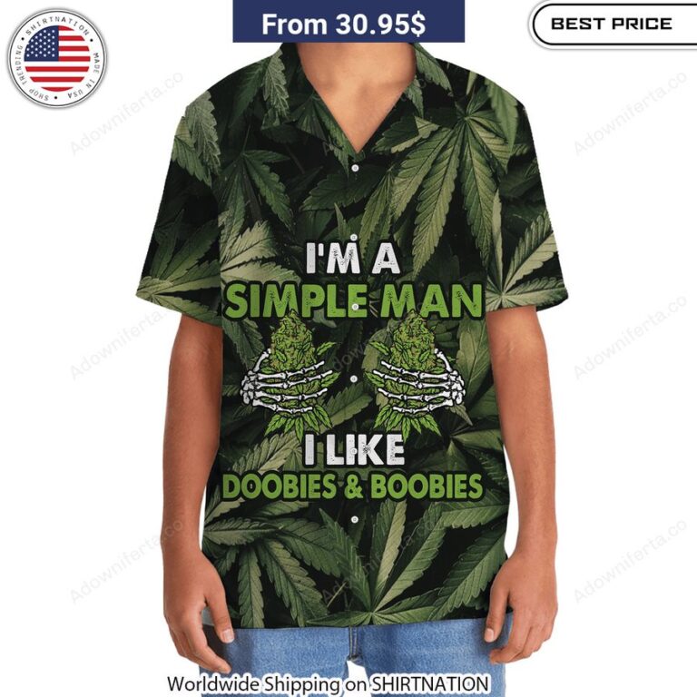 i am a simple man i like doobies boobies hawaiian shirt 3 989.jpg