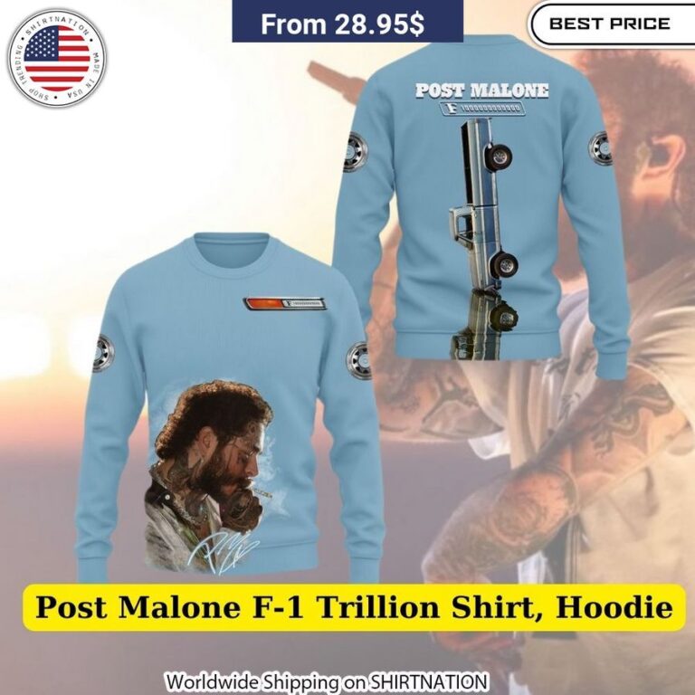 Post Malone F 1 Trillion Shirt, Hoodie Such a charming picture.