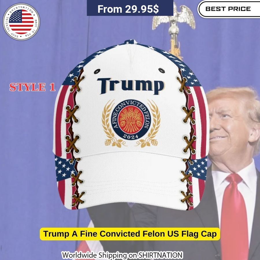 Trump A Fine Convicted Felon US Flag Cap Provocative Political Headwear