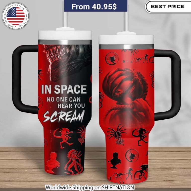 Alien Romulus In Space No One Can Hear You Scream Stanley Tumbler Gift for Alien fans