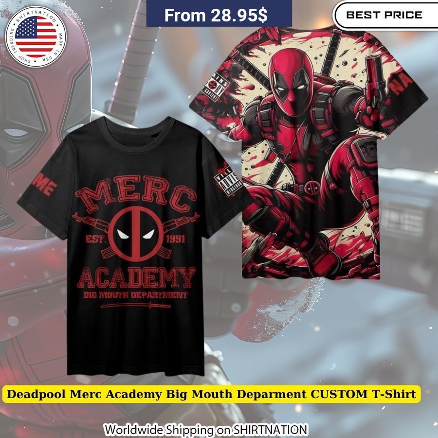 Deadpool Merc Academy Big Mouth Deparment CUSTOM T-Shirt Exclusive merchandise