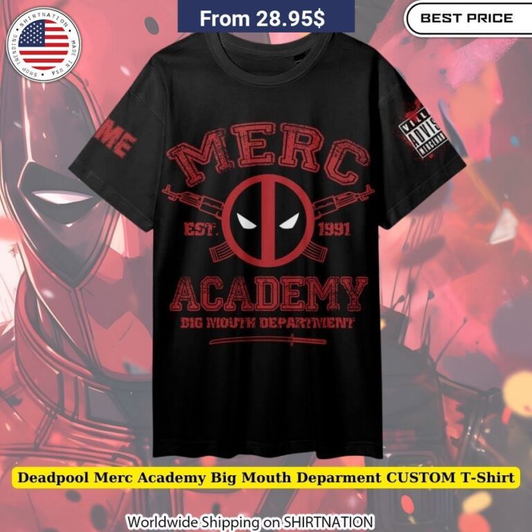 Deadpool Merc Academy Big Mouth Deparment CUSTOM T-Shirt Durable