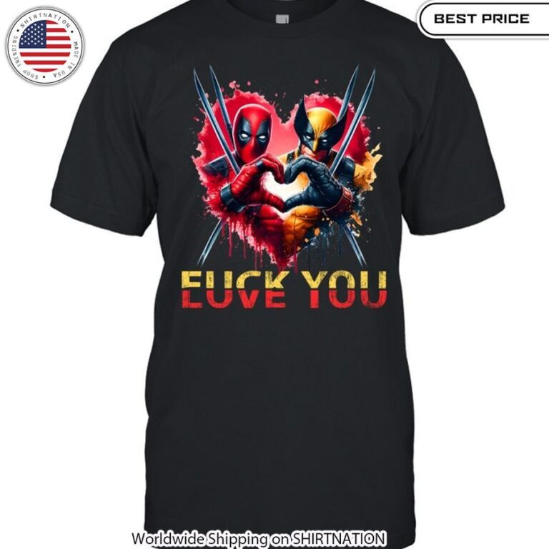 Deadpool Wolverine Love you Fuck you shirt Pop culture