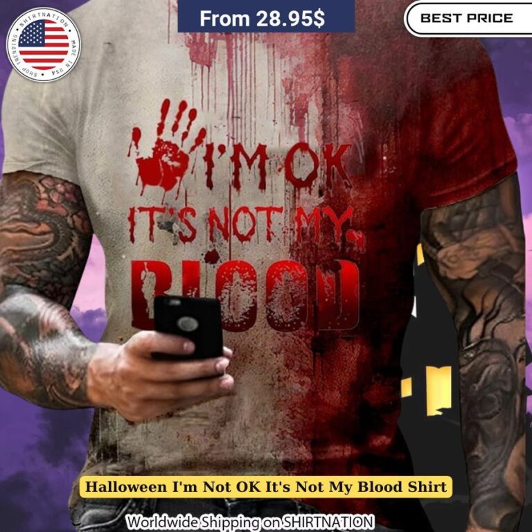 Halloween I'm Not OK It's Not My Blood Shirt Cutting dash