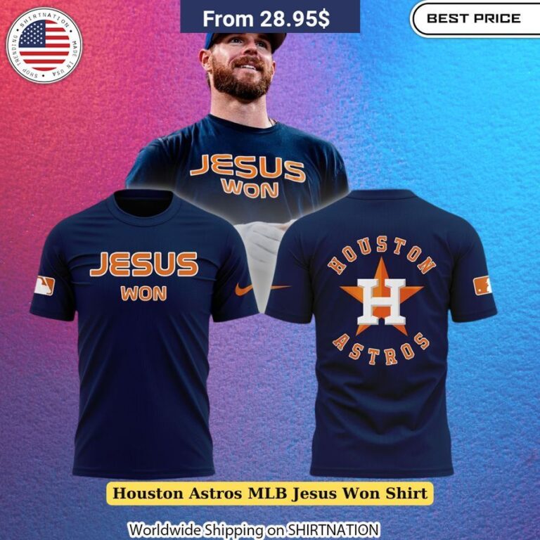 Houston Astros MLB Jesus Won Shirt Trending picture dear