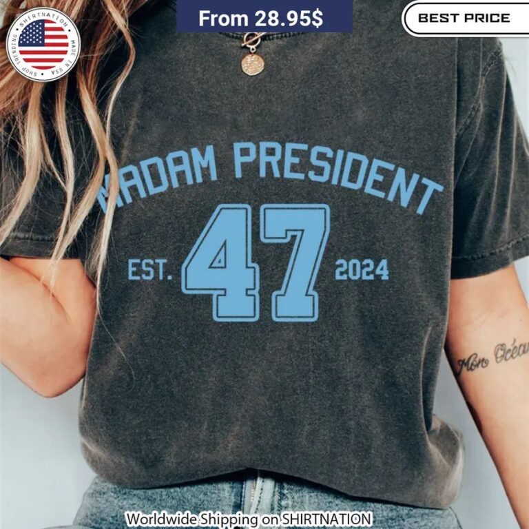 Madam President 47 Est 2024 Women Vintage Washed Shirt Retro style with modern message