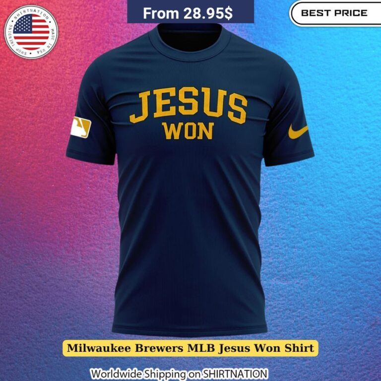 Milwaukee Brewers MLB Jesus Won Shirt Unique sportswear