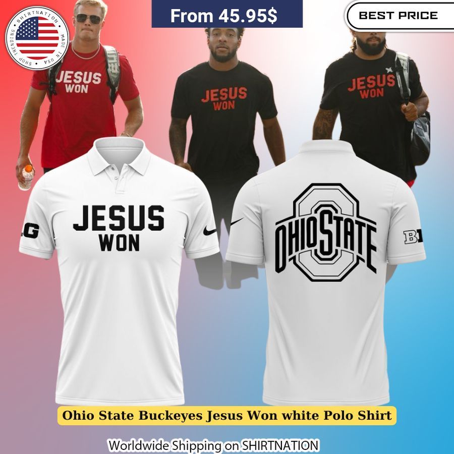 Ohio State Buckeyes Jesus Won white Polo Shirt Long time