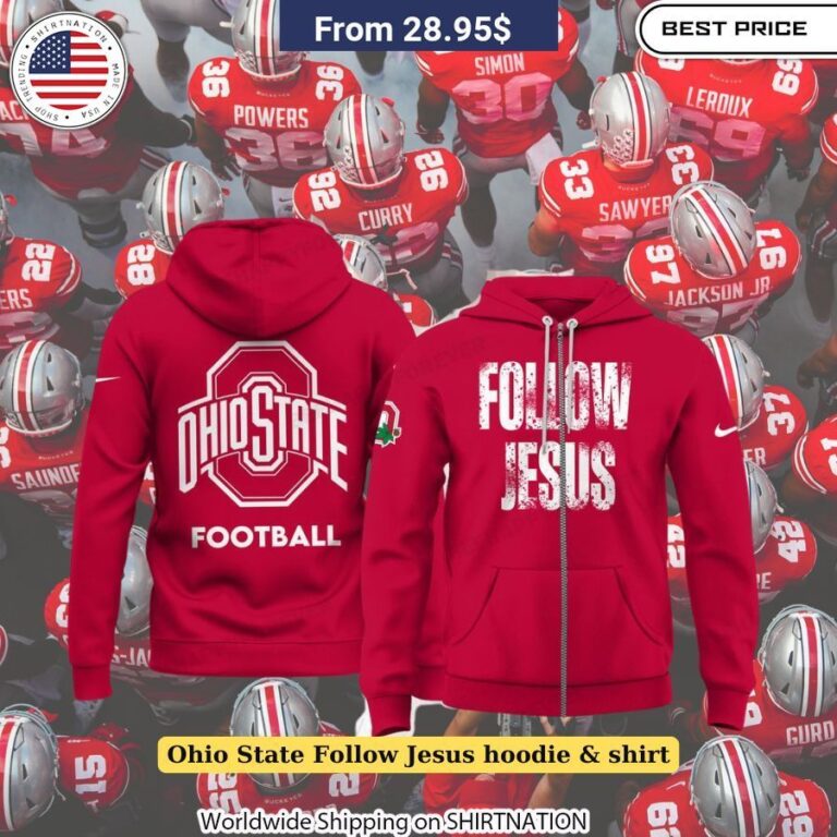 Ohio State Follow Jesus hoodie & shirt Ohio State spiritual wear