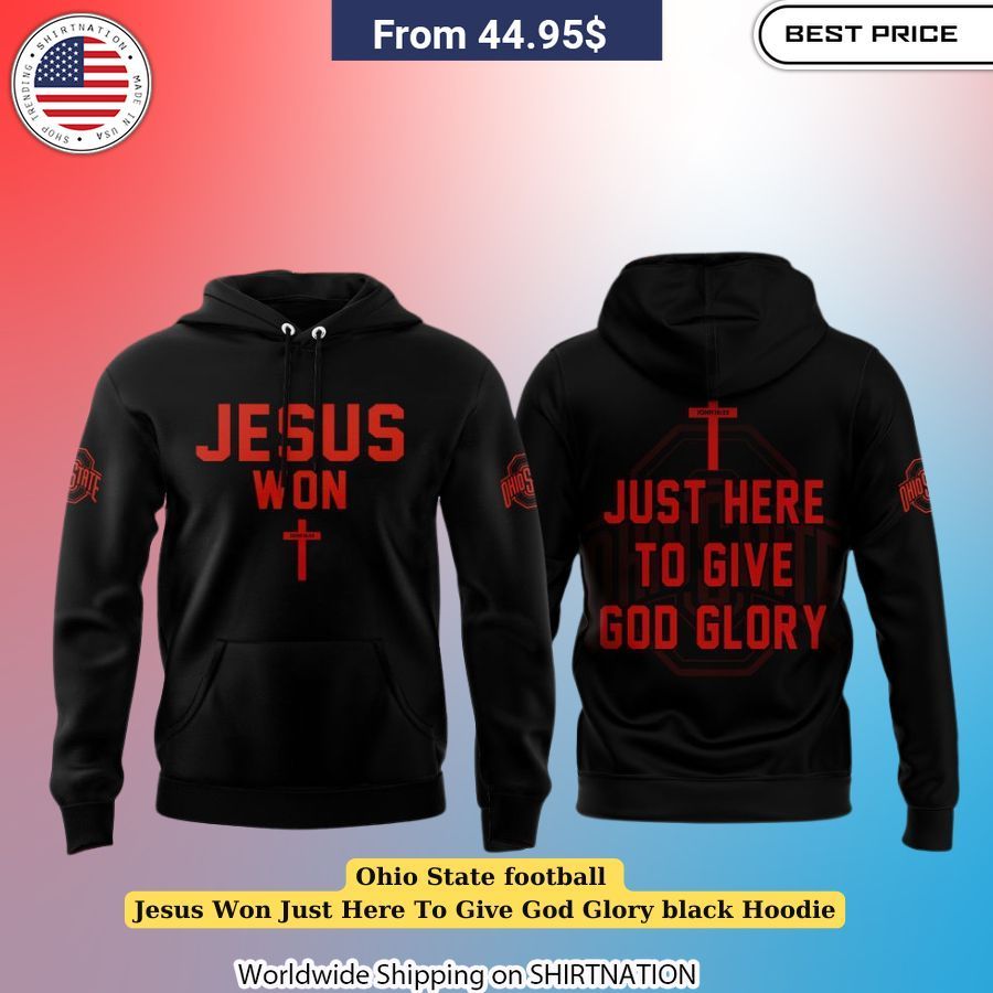 ohio state football jesus won just here to give god glory black hoodie 2 958.jpg