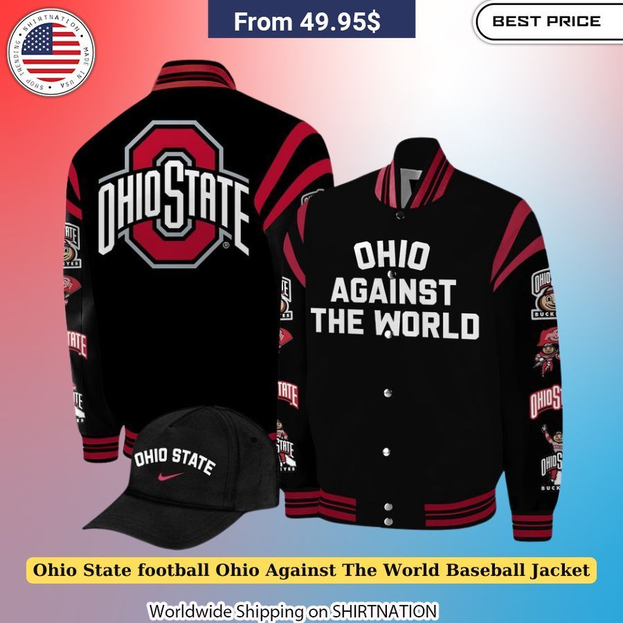 Ohio State Football Ohio Against The World Baseball Jacket Fan gear for Ohio State supporters