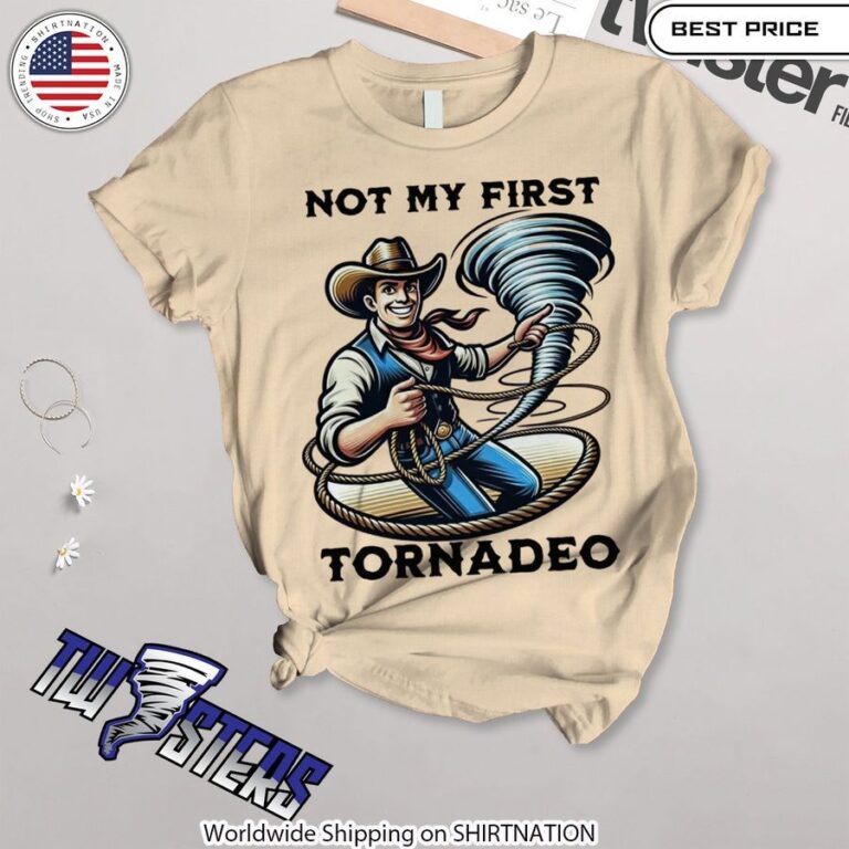 Twisters Not My First Tornadeo Women Shirt Shorts Loose-fit storm chasing shirt