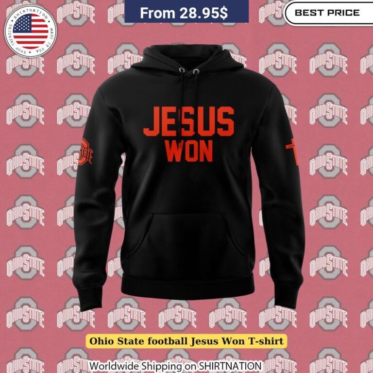 Ohio State Football Jesus Won T-Shirt Everyday wear