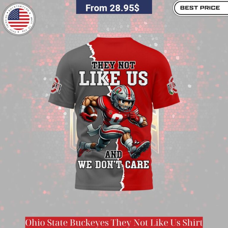 Ohio State Buckeyes They Not Like Us Shirt,red tee with assertive slogan in white, unisex