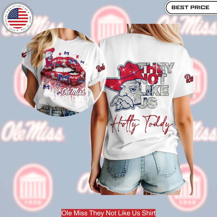 Ole Miss They Not Like Us Shirt, A black t-shirt with a bold message and vibrant colors.