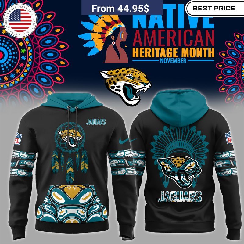 BEST Jacksonville Jaguars Native American Heritage Month Hoodie Nice shot bro