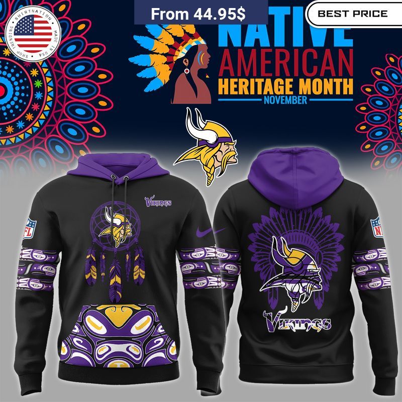 Minnesota Vikings Native American Heritage Hoodie Stand easy bro